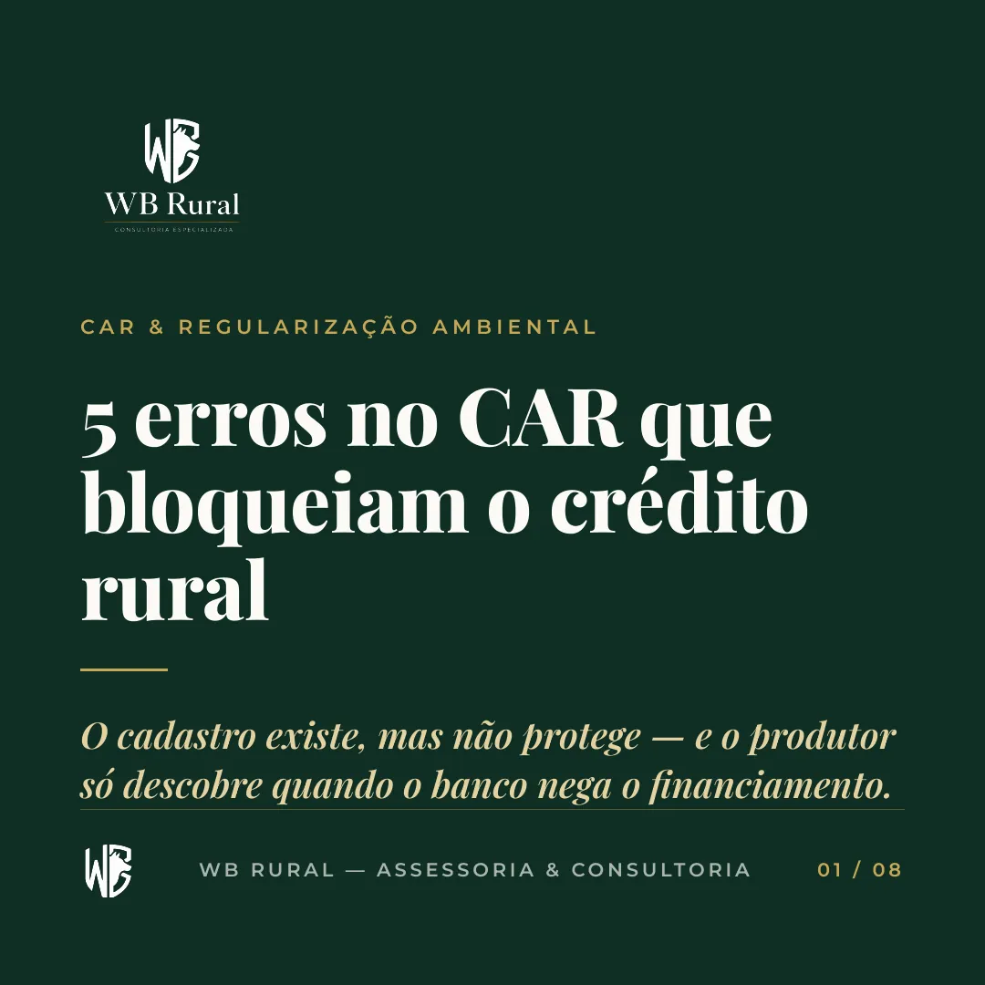5 erros no CAR que bloqueiam o crédito rural — slide 1