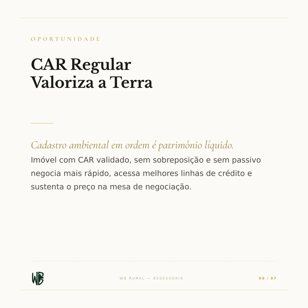 Um CAR Irregular Derruba o Valor da sua Terra — slide 6