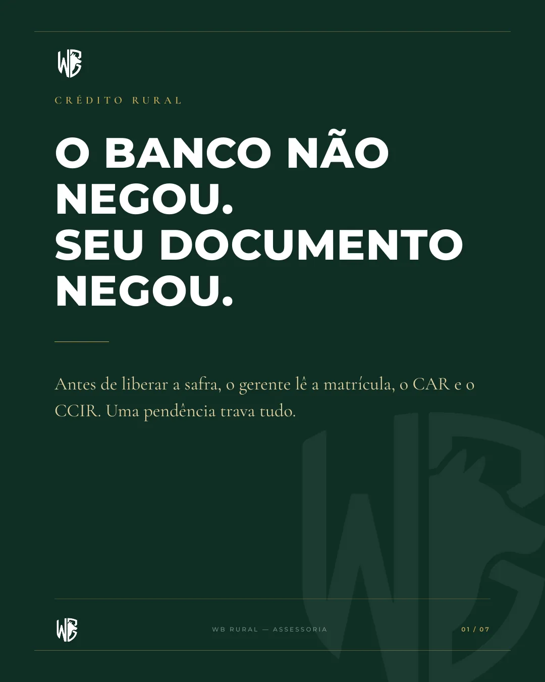 O Banco Não Negou. Seu Documento Negou. — slide 1