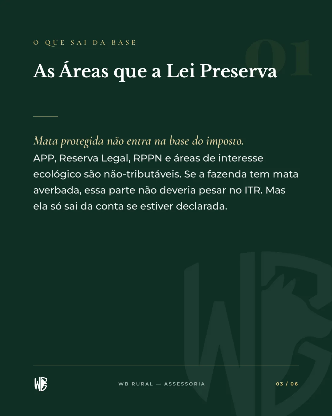 VOCÊ PAGA ITR SOBRE TERRA QUE A LEI PROTEGE — slide 3